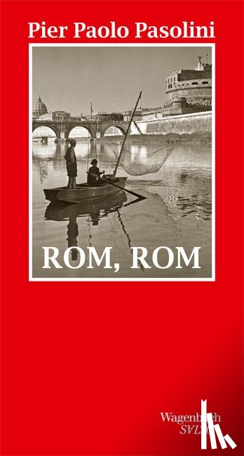 Pasolini, Pier Paolo - Rom, Rom