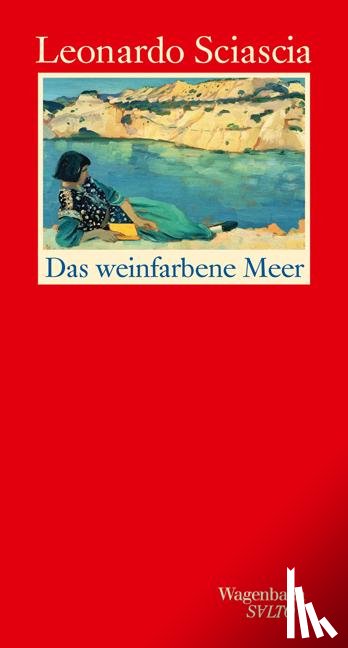 Sciascia, Leonardo - Das weinfarbene Meer
