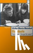 Meinhof, Ulrike - Bambule