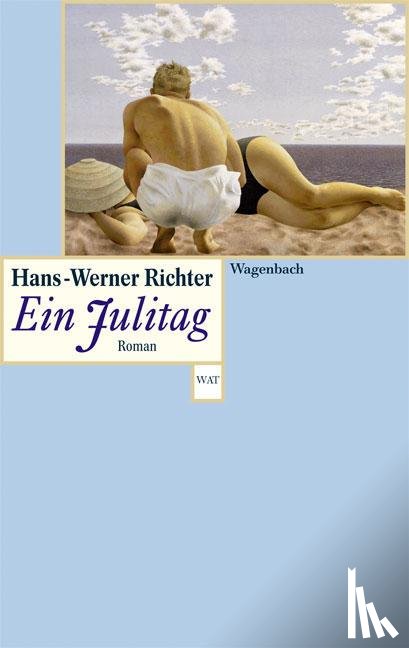 Richter, Hans Werner - Ein Julitag