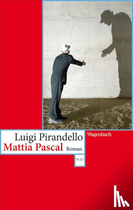 Pirandello, Luigi - Mattia Pascal