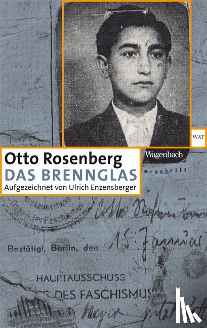 Rosenberg, Otto - Das Brennglas