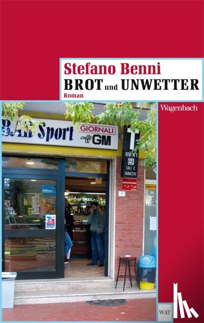 Benni, Stefano - Brot und Unwetter