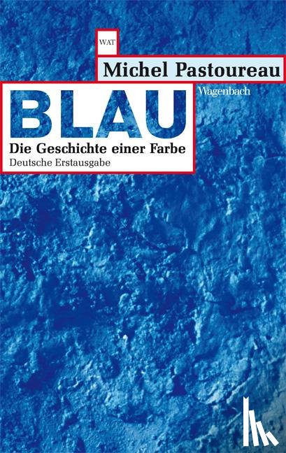 Pastoureau, Michel - Blau