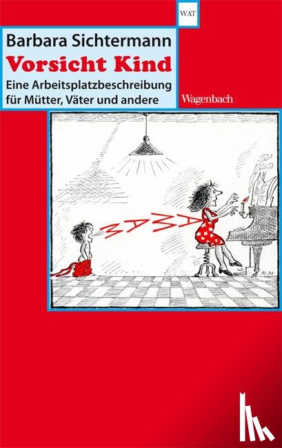 Sichtermann, Barbara - Vorsicht Kind