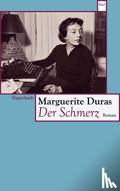 Duras, Marguerite - Der Schmerz