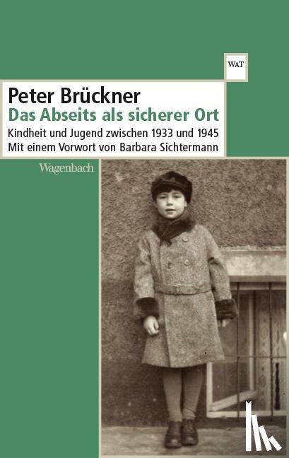 Brückner, Peter - Das Abseits als sicherer Ort