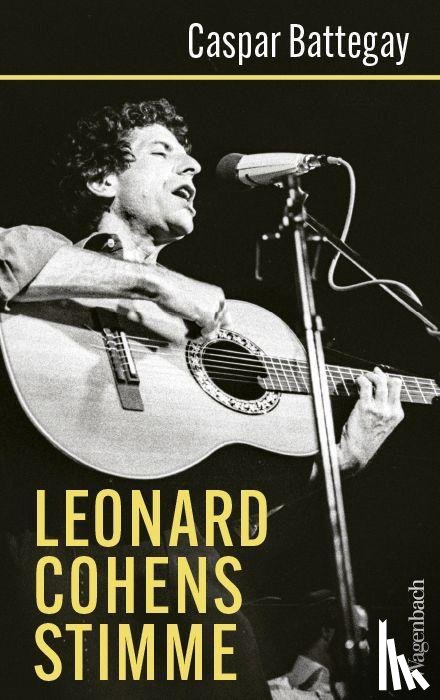 Battegay, Caspar - Leonard Cohens Stimme