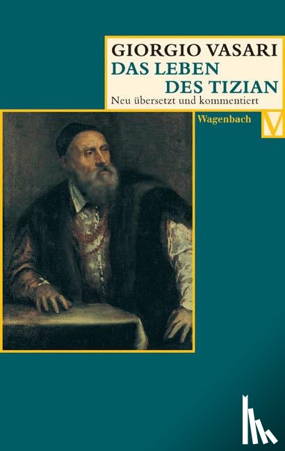 Vasari, Giorgio - Das Leben des Tizian