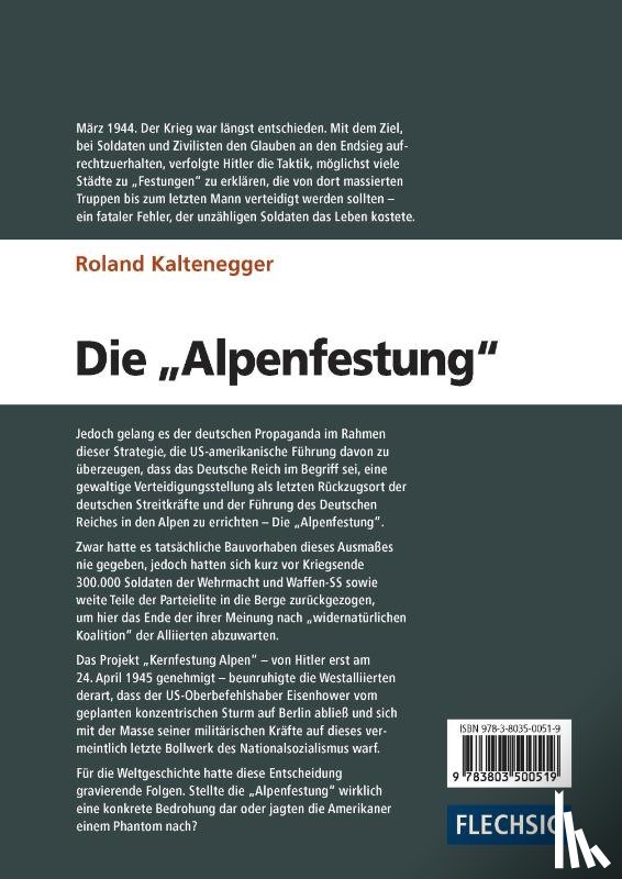 Kaltenegger, Roland - Die Alpenfestung