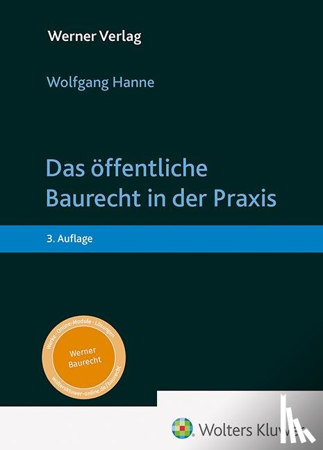 Hanne, Wolfgang - Das öffentliche Baurecht in der Praxis