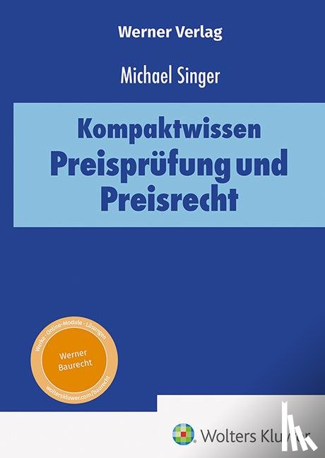 Singer, Michael - Kompaktwissen öffentliches Preisrecht aus der Praxis