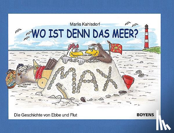 Kahlsdorf, Marlis - Wo ist denn das Meer?
