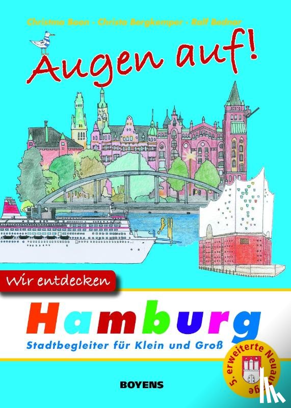 Boon, Christma, Bergkemper, Christa - Augen auf - wir entdecken Hamburg