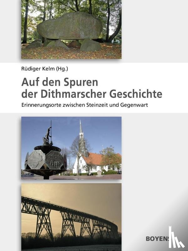  - Auf den Spuren der Dithmarscher Geschichte