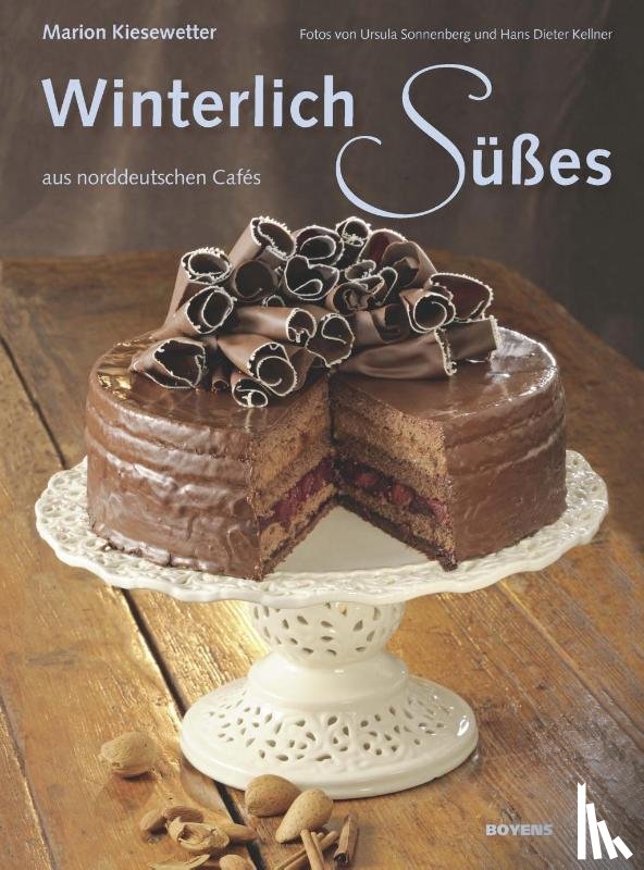 Kiesewetter, Marion - Winterlich Süßes aus norddeutschen Cafés