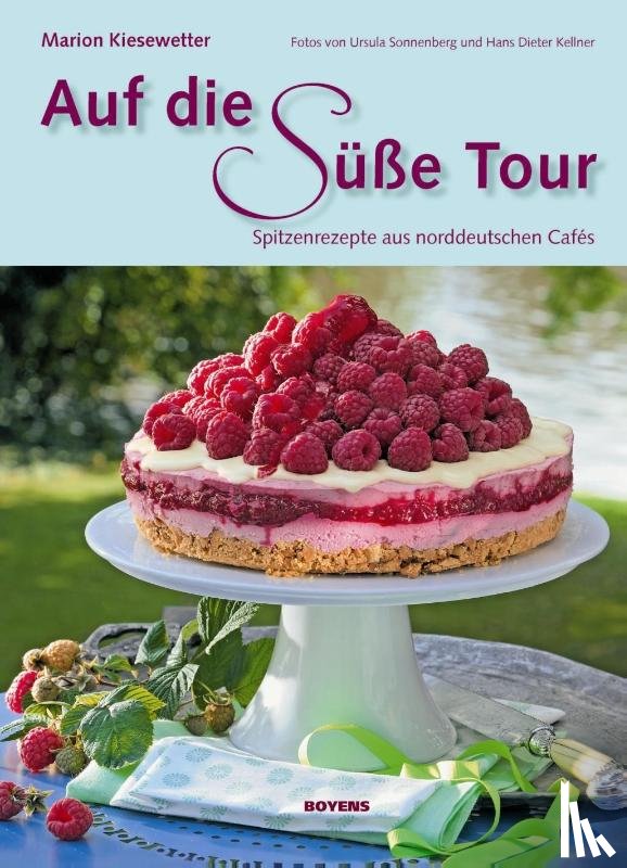 Kiesewetter, Marion - Auf die süße Tour