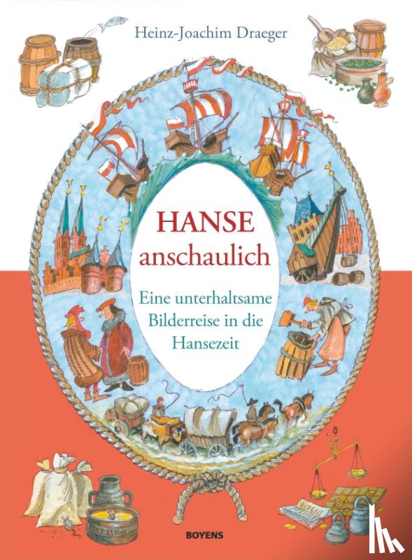 Draeger, Heinz-Joachim - Hanse anschaulich