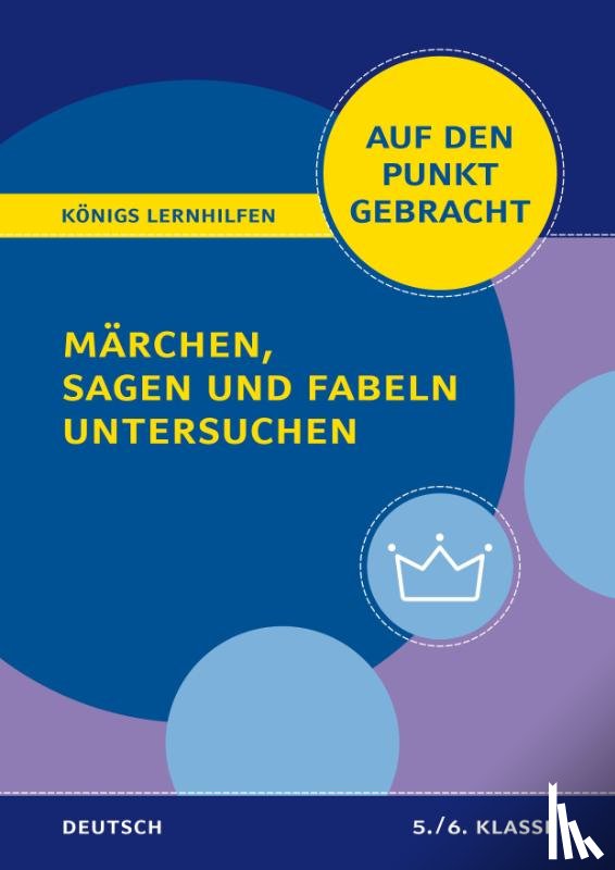 Althoff, Christiane - Märchen, Sagen und Fabeln untersuchen - Klasse 5/6 - Deutsch