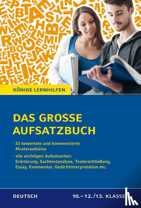 Friepes, Christine, Richter, Annett - Das große Aufsatzbuch für die 10.-12./13. Klasse.