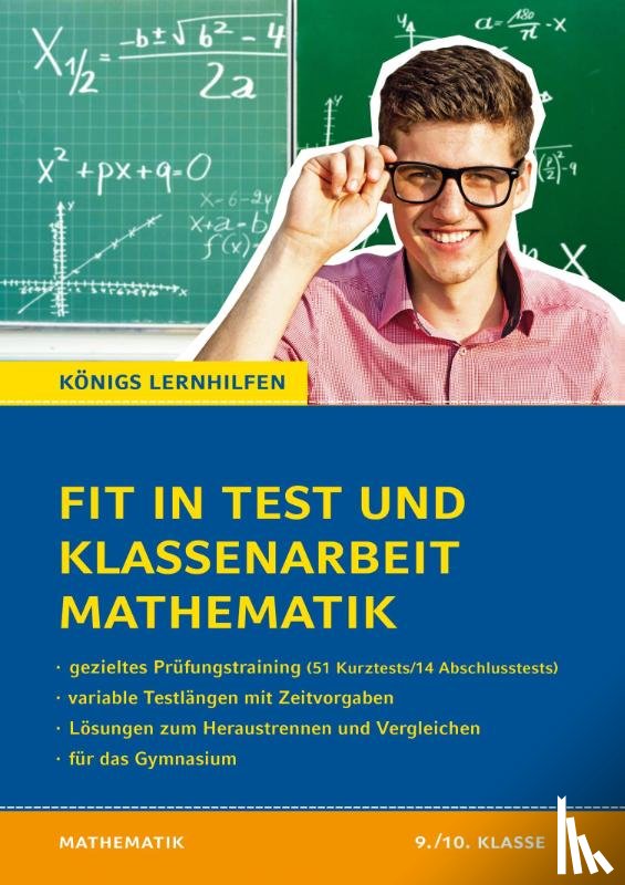 Göbels, Wolfgang - Fit in Test und Klassenarbeit - Mathematik 9./10. Klasse Gymnasium