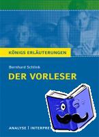 Schlink, Bernhard - Der Vorleser. Textanalyse und Interpretation
