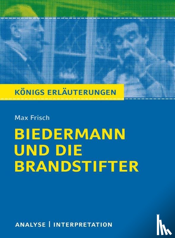Frisch, Max - Biedermann und die Brandstifter
