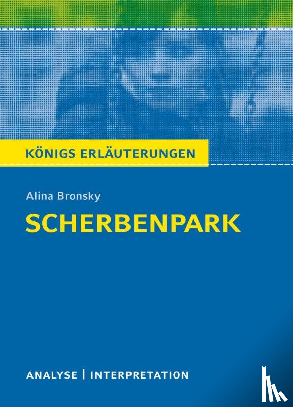 Bronsky, Alina - Scherbenpark von Alina Bronsky