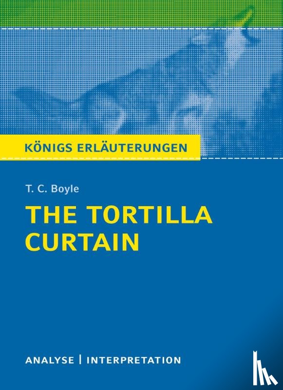 Boyle, Tom Coraghessan - The Tortilla Curtain