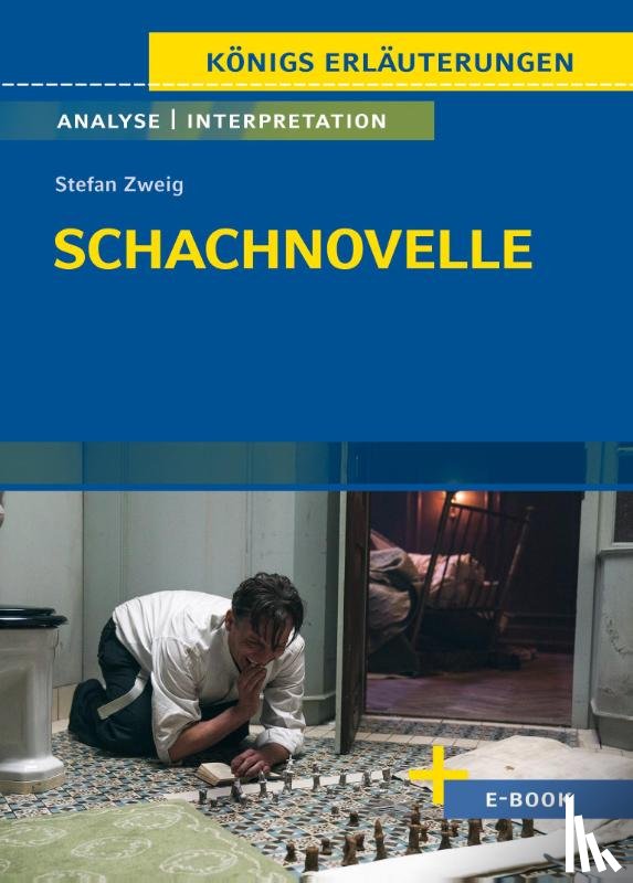 Zweig, Stefan - Schachnovelle - Textanalyse und Interpretation