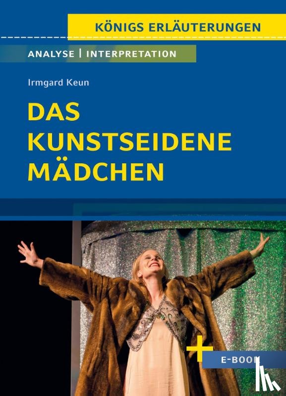 Keun, Irmgard - Das kunstseidene Mädchen von Irmgard Keun - Textanalyse und Interpretation