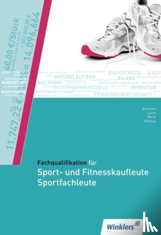  - Fachqualifikation für Sport- und Fitnesskaufleute und Sportfachleute