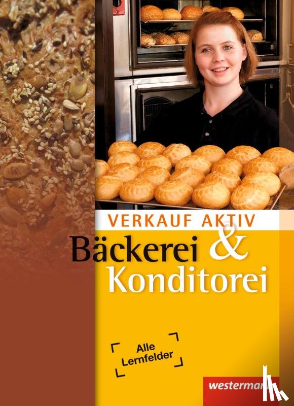  - Verkauf aktiv. Schulbuch. Verkauf in Bäckerei und Konditorei