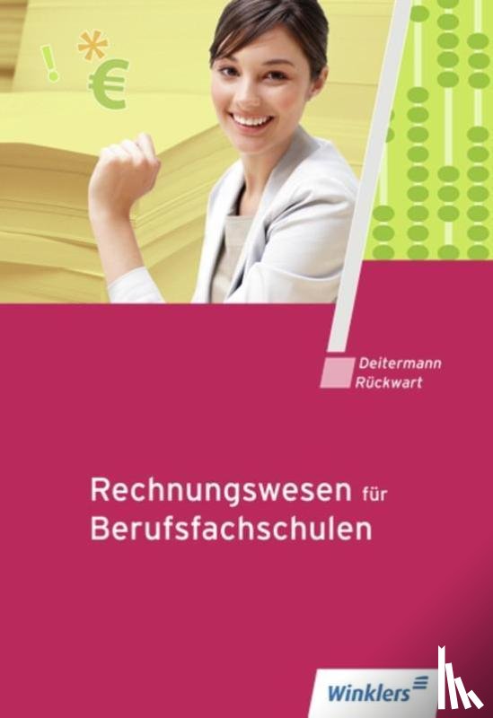  - Rechnungswesen für Berufsfachschulen. Schulbuch
