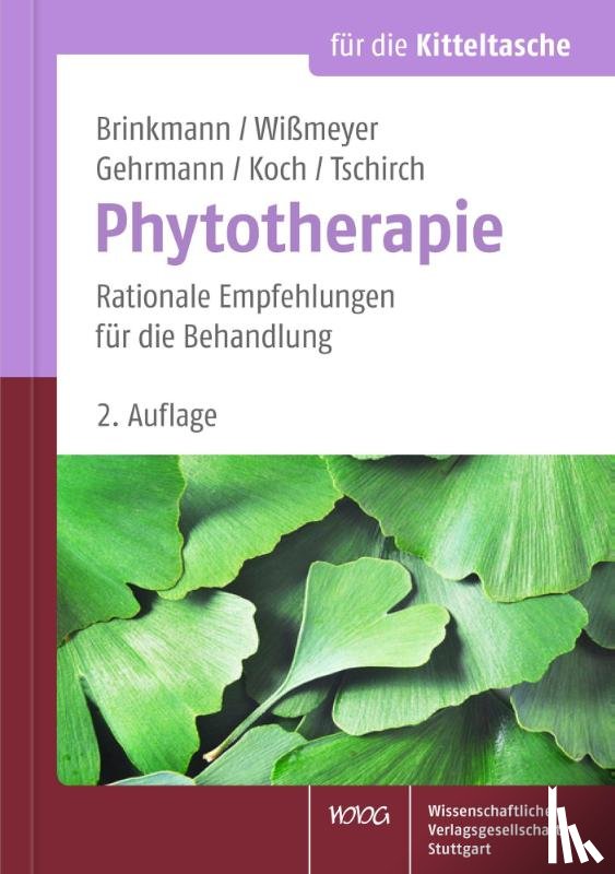 Brinkmann, Helmut, Wißmeyer, Klaus, Gehrmann, Beatrice, Koch, Wolf-Gerald - Phytotherapie für die Kitteltasche