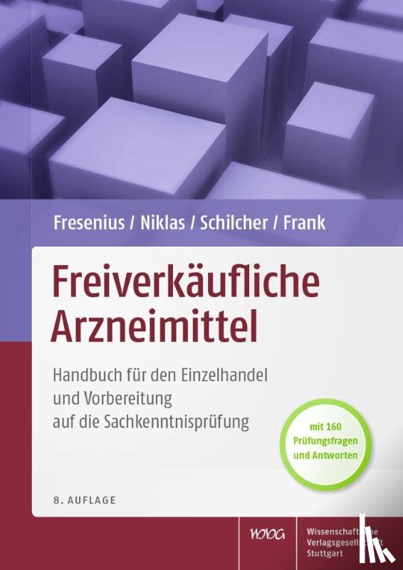 Fresenius, Werner, Niklas, Herbert, Schilcher, Heinz, Frank, Bruno - Freiverkäufliche Arzneimittel
