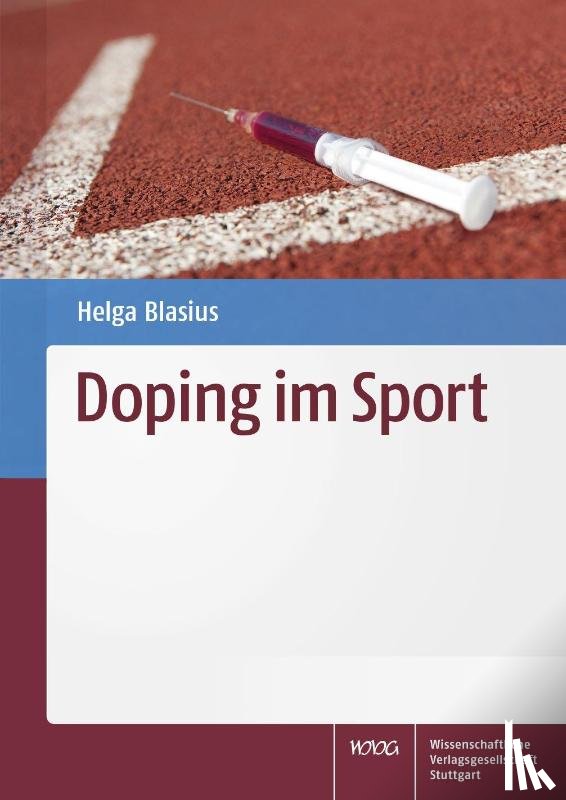 Blasius, Helga - Doping im Sport