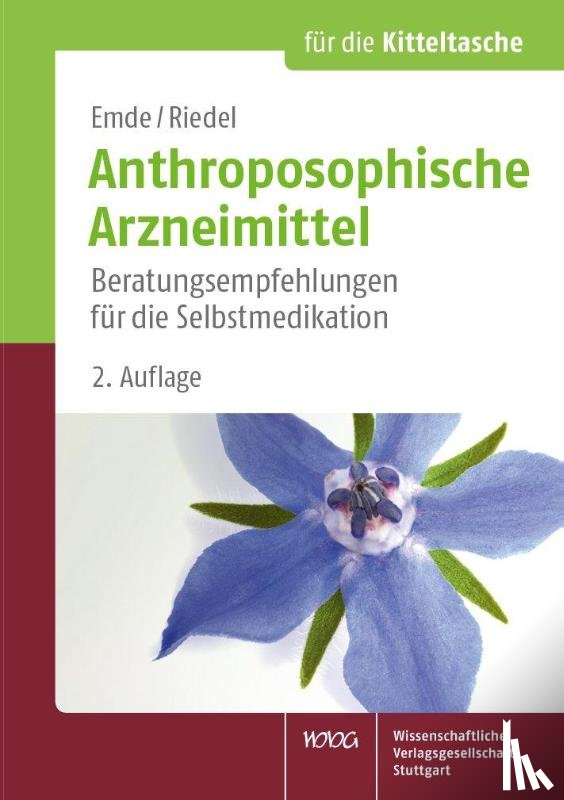 Emde, Birgit, Riedel, Juliane - Anthroposophische Arzneimittel