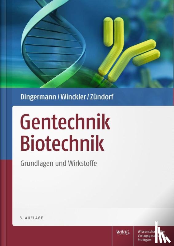 Dingermann, Theodor, Winckler, Thomas, Zündorf, Ilse - Gentechnik Biotechnik