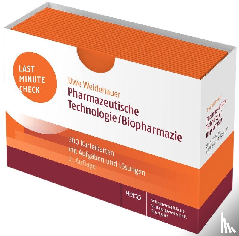 Weidenauer, Uwe - Last Minute Check - Pharmazeutische Technologie/Biopharmazie