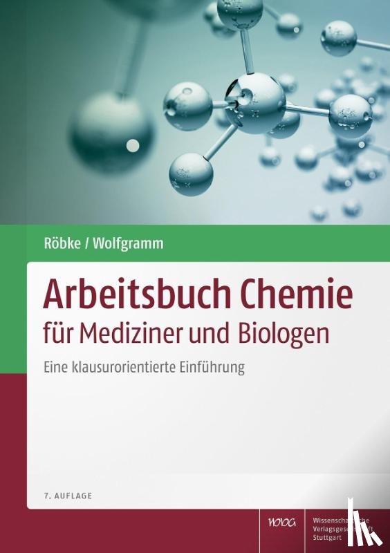 Röbke, Dirk, Wolfgramm, Udo - Arbeitsbuch Chemie für Mediziner und Biologen