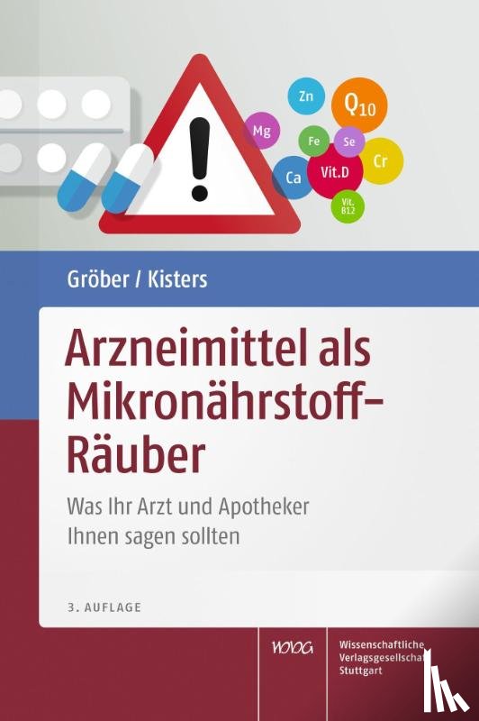 Gröber, Uwe, Kisters, Klaus - Arzneimittel als Mikronährstoff-Räuber
