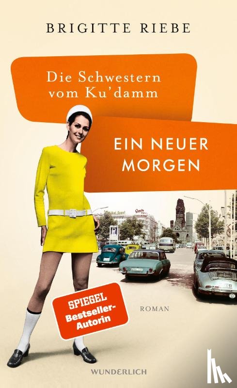Riebe, Brigitte - Die Schwestern vom Ku'damm: Ein neuer Morgen