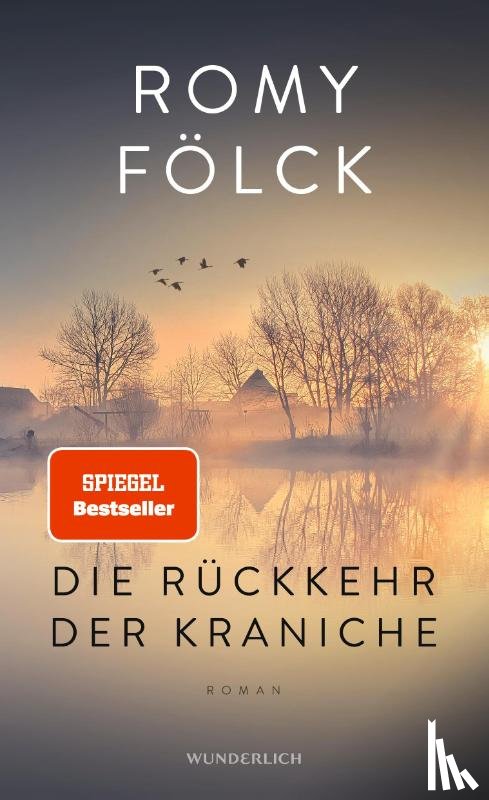 Fölck, Romy - Die Rückkehr der Kraniche