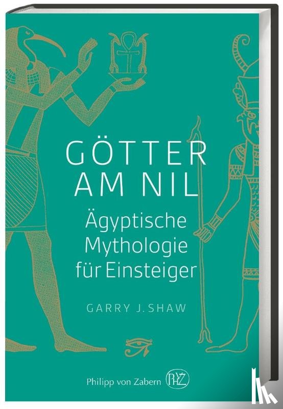 Shaw, Garry J. - Götter am Nil