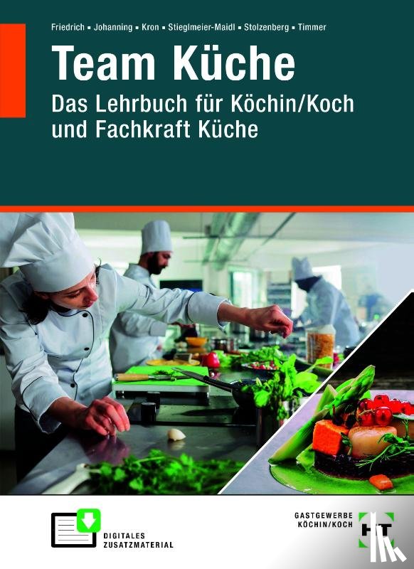 Stieglmeier-Maidl, Roland, Timmer, Jan-Patrick, Johanning, Thomas, Friedrich, Gerlind - Team Küche