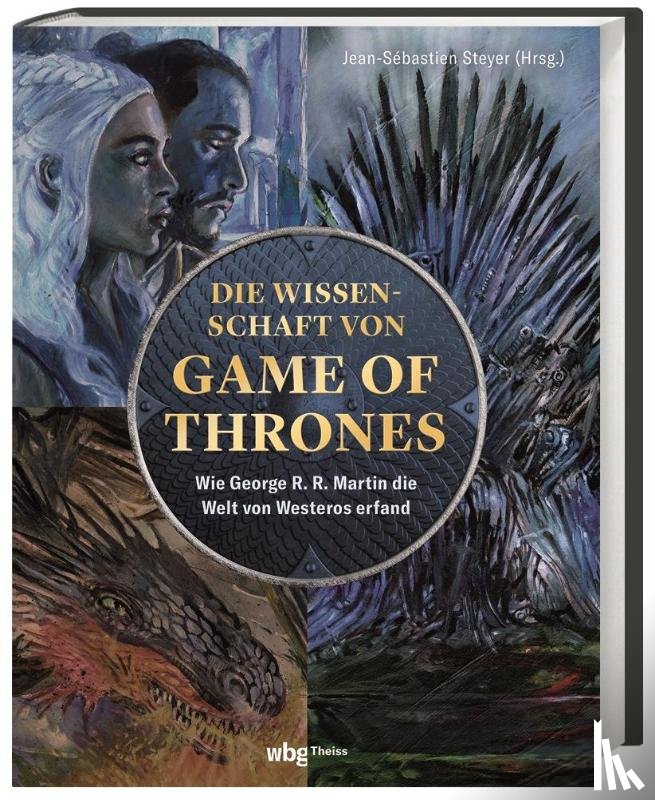  - Die Wissenschaft von Game of Thrones