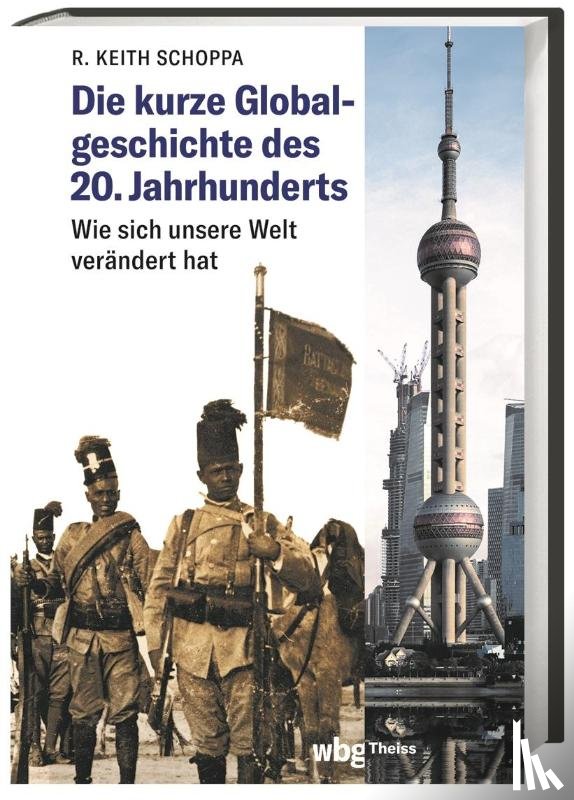 Schoppa, R. Keith - Die kurze Globalgeschichte des 20. Jahrhunderts