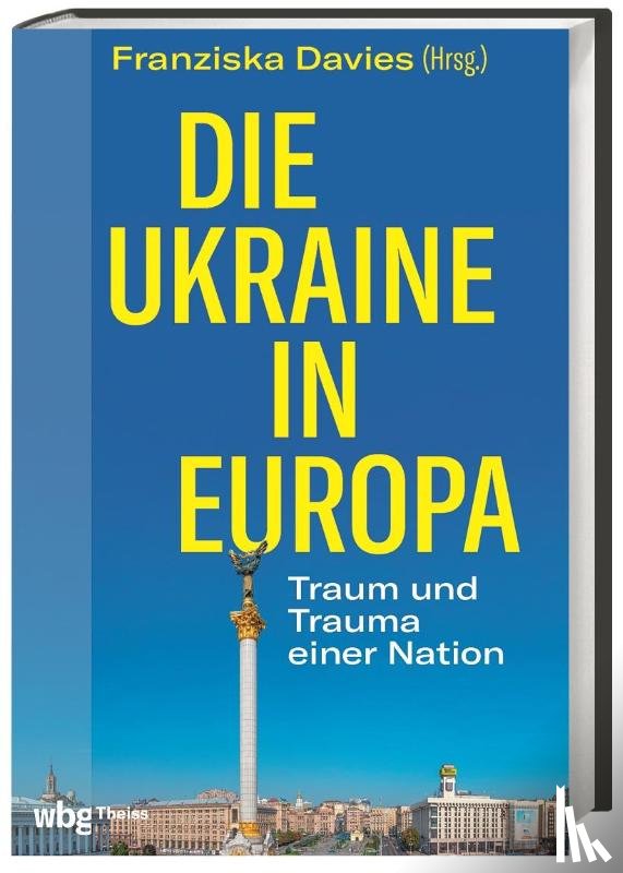  - Die Ukraine in Europa
