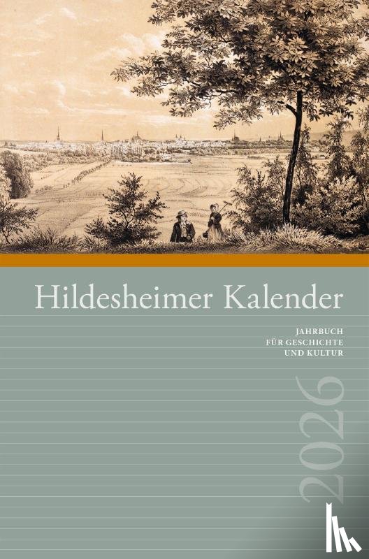 Brodersen, Kai, Schütte, Till Kasimir, Burgdorf, Maren, Schmitz, Bettina - Hildesheimer Kalender 2026